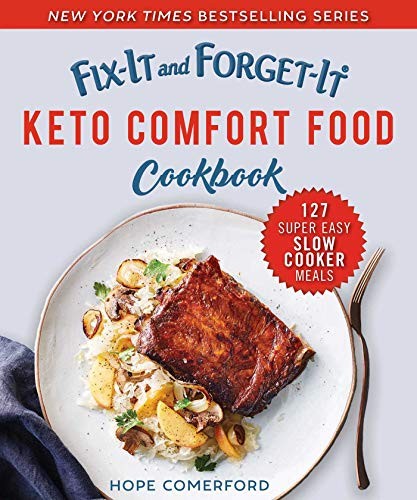 Cover for Fix-It and Forget-It Keto Comfort Food Cookbook