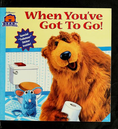 Cover for When you've got to go!