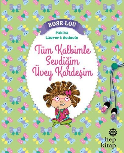 Cover for Rose Lou Tüm Kalbimle Sevdigim Üvey Kardesim