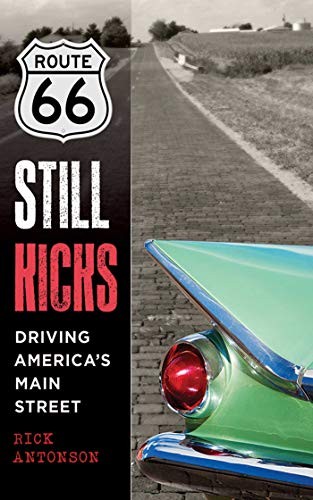 Cover for Route 66 Still Kicks
