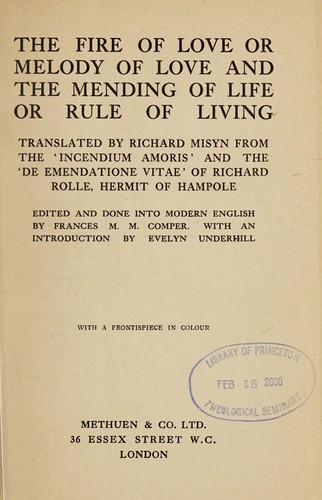 Cover for The fire of love, or, Melody of love and The mending of life, or, Rule of living