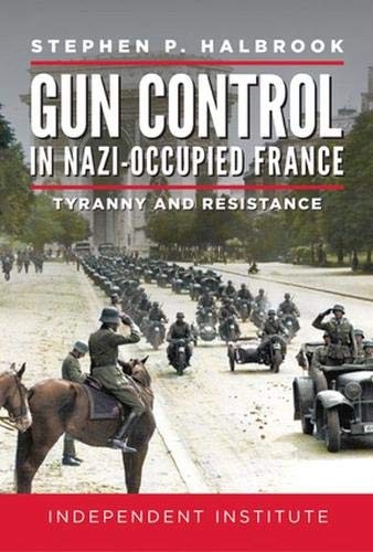 Cover for Gun Control in Nazi Occupied-France