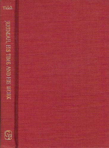 Cover for Jeremiah, his time and his work
