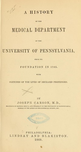 Cover for A history of the Medical department of the University of Pennsylvania
