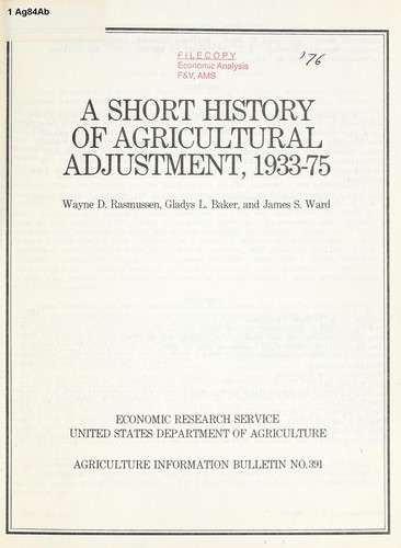Cover for A short history of agricultural adjustment, 1933-75