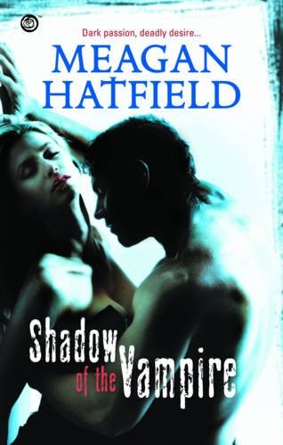 Cover for Shadow of the Vampire (Mills & Boon Nocturne)