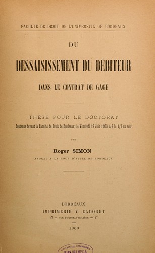 Cover for Du dessaisissement du débiteur dans le contrat de gage