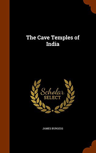 Cover for The Cave Temples of India