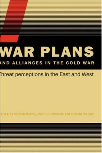 Cover for War Plans and Alliances in the Cold War