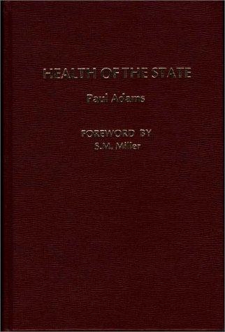 Cover for Health of the State (Praeger Special Studies in Social Welfare)