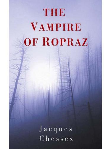 Cover for The Vampire of Ropraz