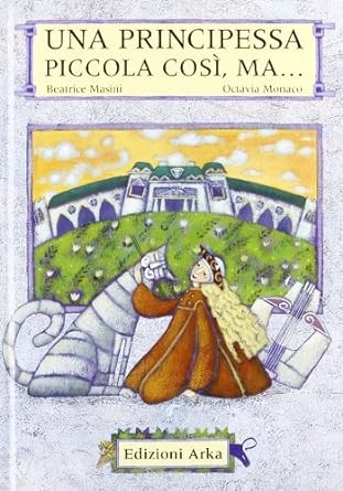 Cover for Una principessa piccola così, ma--