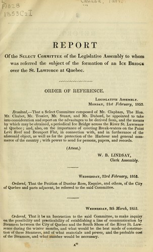Cover for Report of the Select committee to whom was referred the subject of the formation of an ice bridge over the St. Lawrence at Quebec