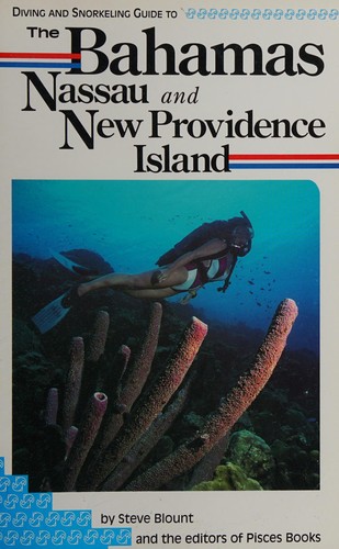 Cover for Diving and snorkeling guide to the Bahamas