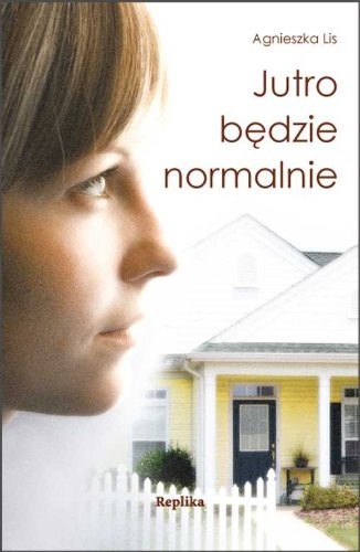 Cover for Jutro bedzie normalnie