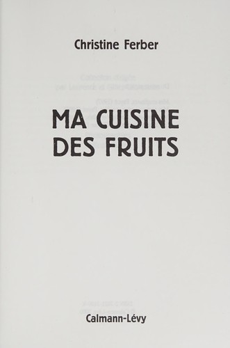 Cover for Ma cuisine des fruits