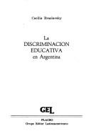 Cover for La discriminación educativa en Argentina