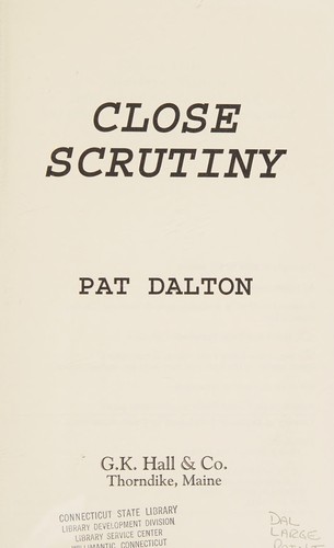 Cover for Close scrutiny