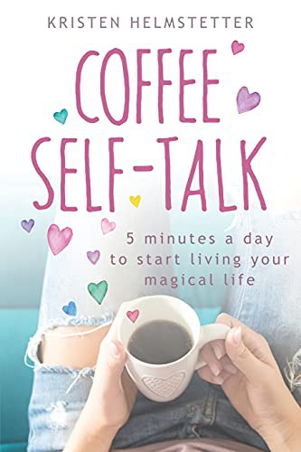 Cover for Coffee Self-Talk
