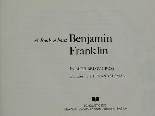 Cover for A Book About Benjamin Franklin
