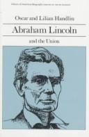 Cover for Abraham Lincoln and the Union (Library of American Biography Series) (Library of American Biography)