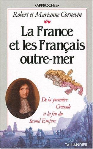 Cover for La France et les Français outre-mer