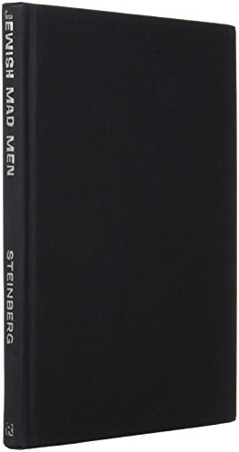 Cover for Jewish Mad Men: Advertising and the Design of the American Jewish Experience