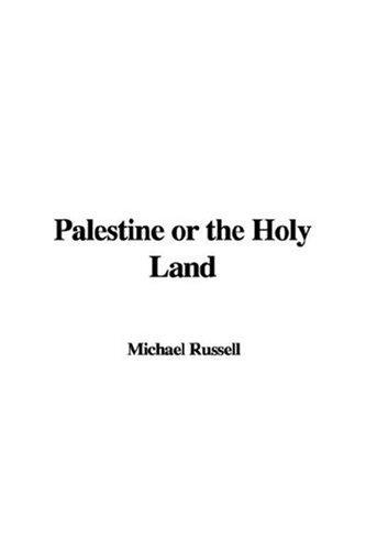 Cover for Palestine or the Holy Land