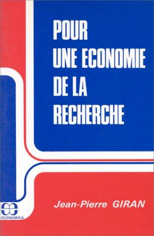 Cover for Pour une économie de la recherche
