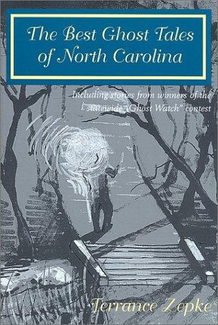 Cover for The Best Ghost Tales of North Carolina