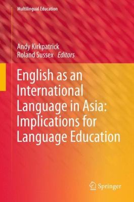 Cover for English As An International Language In Asia Implications For Language Education