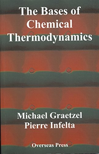 Cover for The Bases Of Chemical Thermodynamics
