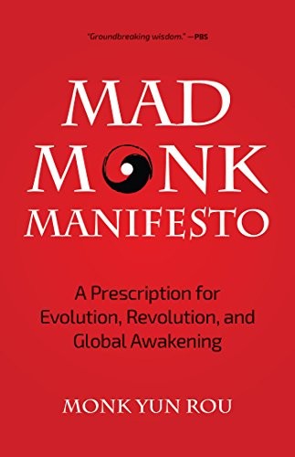 Cover for The Mad Monk Manifesto