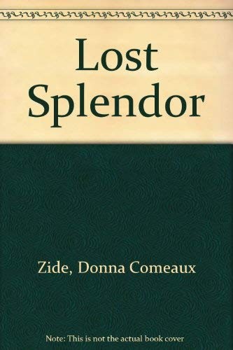 Cover for Lost Splendor