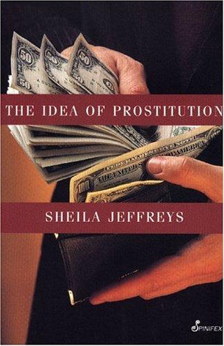 Cover for The Idea of Prostitution