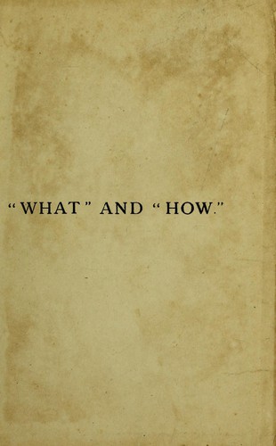 Cover for "What" and "how", or, What shall we have?, and How shall we have it?