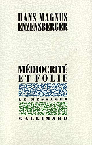 Cover for Médiocrité et folie