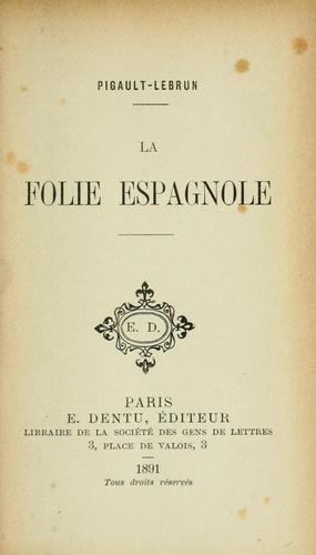 Cover for La folie espagnole.