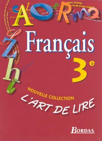 Cover for L'Art de lire, 3e. Manuel élève 1999
