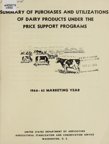 Cover for Summary of purchases and utilizations of dairy products under the price support program