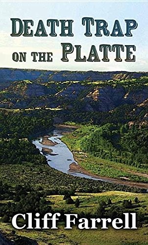 Cover for Death Trap on the Platte