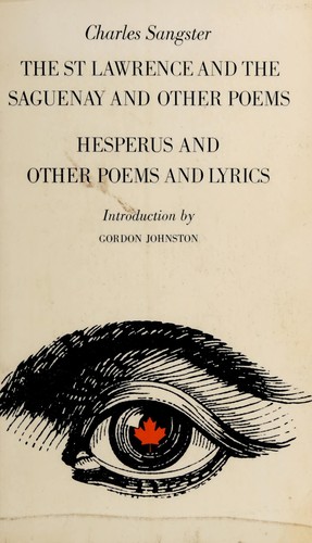 Cover for The St. Lawrence and the Saguenay and other poems ; [and] Hesperus and other poems and lyrics