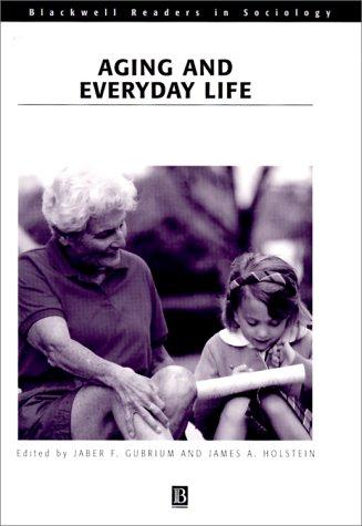 Cover for Aging and Everyday Life (Blackwell Readers in Sociology)