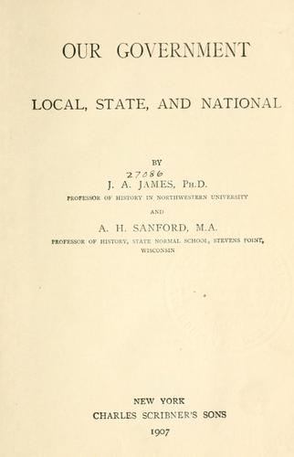 Cover for Our Government, Local, State, and National