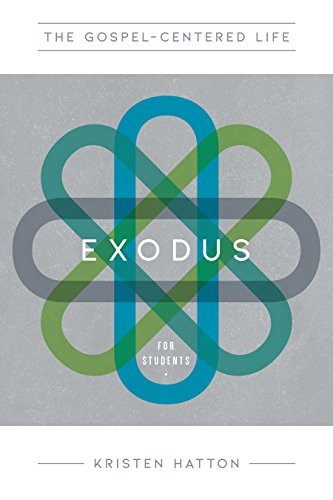 Cover for The Gospel-Centered Life in Exodus for Students
