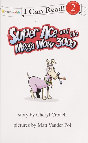 Cover for Super Ace and the Mega Wow 3000