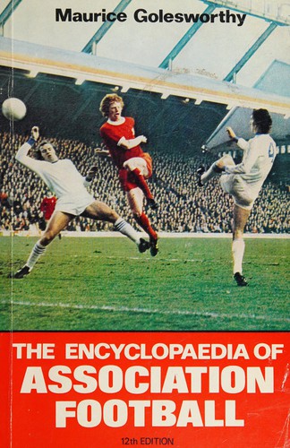 Cover for The encyclopaedia of Association Football