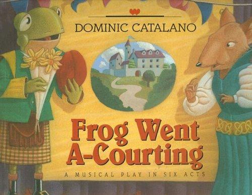 Cover for Frog Went A-Courting