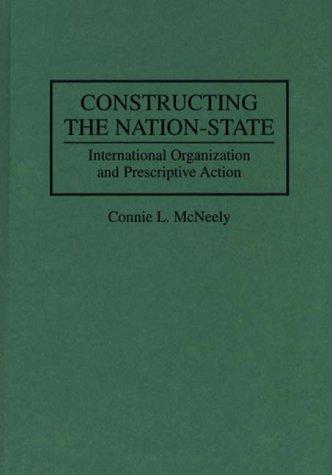 Cover for Constructing the nation-state