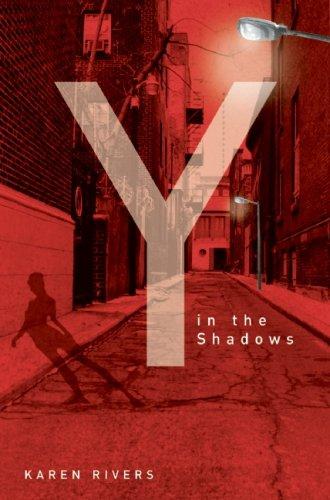Cover for Y in the Shadows